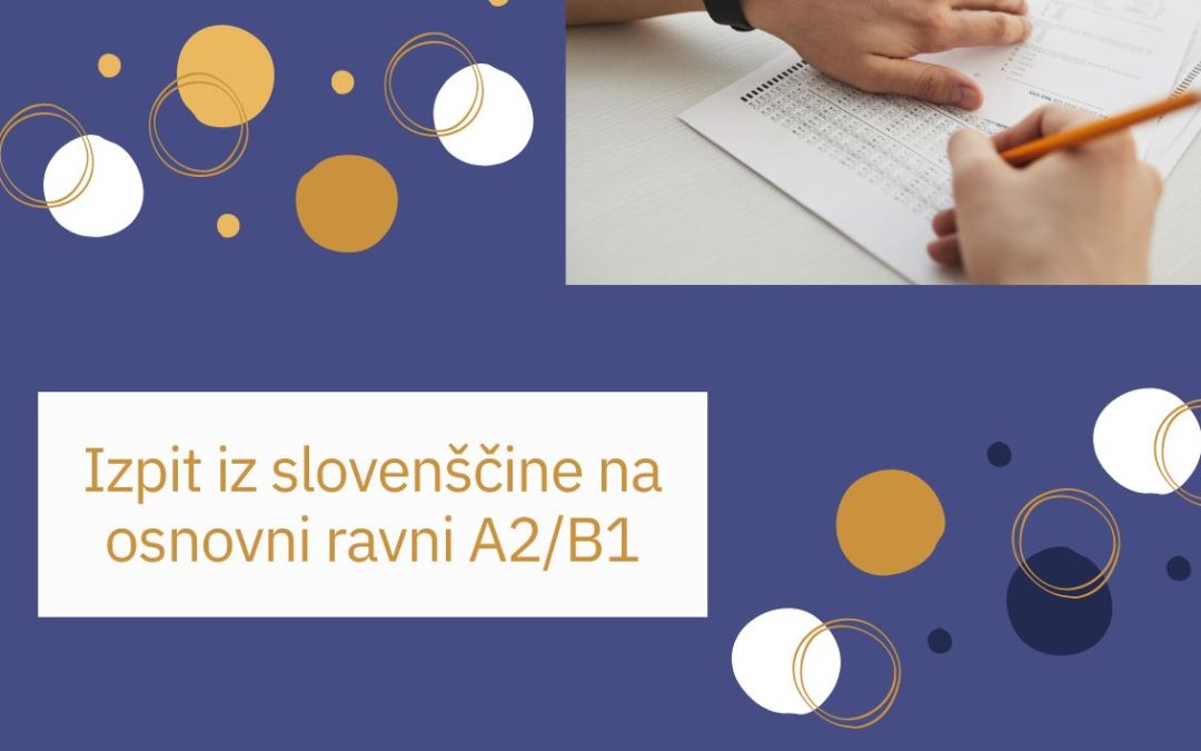 Spremenjeni datumi izpita iz slovenščine na osnovni ravni A2/B1