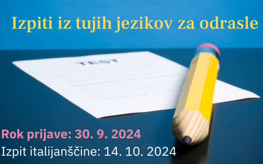 Izpiti iz znanja tujih jezikov na osnovni in višji ravni